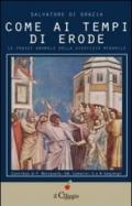 Come ai tempi di Erode. Le prassi anomale della giustizia minorile