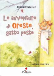 Le avventure di Oreste, gatto peste