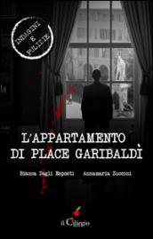 L'appartamento di Place Garibaldì