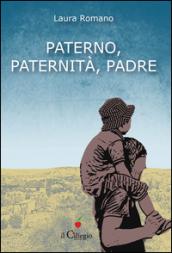 Paterno, paternità, padre