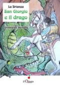 La Brianza. San Giorgio e il drago