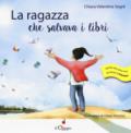 La ragazza che salvava i libri