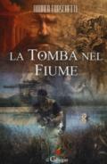 La tomba nel fiume