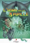 L' uomo dalle 3 pupille