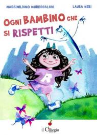 Ogni bambino che si rispetti