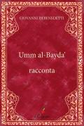 Umm al-Bayda’ racconta