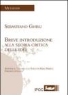 Breve introduzione alla storia critica delle idee