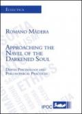 Approaching the navel of the darkened soul depth psychology and philosophical pratices
