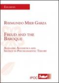 Freud and the Baroque. Allegory, aesthetics and silence in psychoanalytic theory