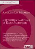 L'attualità inattuale di Elvio Fachinelli