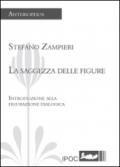 La sagezza delle figure. Introduzione alla figurazione dialogica