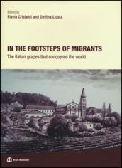 In the footsteps of migrants. The italian grapes that conquered the world