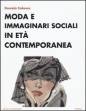 Moda e immaginari sociali in età contemporanea