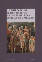 Il mondo oltre l'Europa nei poemi di Boiardo e Ariosto