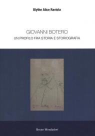 Giovanni Botero. Un profilo tra storia e storiografia