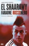 El Shaarawy, faraone rossonero