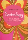 Sextrology. Come amano i segni zodiacali