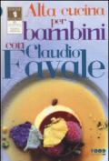 Alta cucina per bambini con Claudio Favale