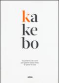 Kakebo. Il quaderno dei conti per gestire senza stress le spese di casa