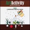 Art activity. L'orto. Le meravigliose forme della natura