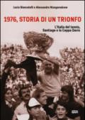 1976, storia di un trionfo. L'ltalia del tennis, Santiago e la Coppa Davis