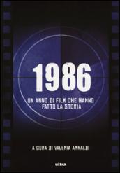 1986. Un anno di film che hanno fatto la storia