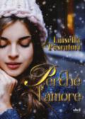 Perché l'amore