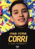 Corri e non fermarti