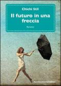 Il futuro in una freccia