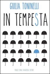 In tempesta