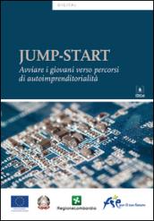 Jump-start. Avviare i giovani verso percorsi di autoimprenditorialità