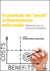 Il contributo dei «privati» al finanziamento della sanità