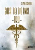 Oro. Saga del dio Enki