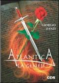 Atlantica. La genesi