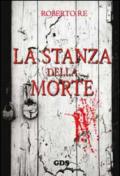 LA STANZA DELLA MORTE