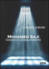 Mohamed Saji (Diario di un malvivente)