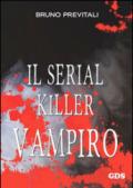 Il serial killer vampiro