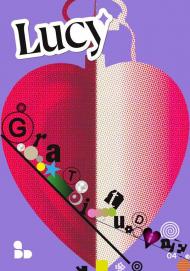 Lucy. Vol. 4: Gratitudine