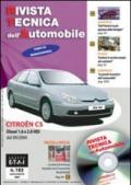 Citroen C5. Diesel 1.6 e 2.0 HDi. Ediz. multilingue. Con CD-ROM