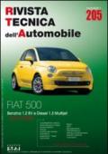 Fiat 500. Dal 07/2007 benzina 1.4 8v e diesel 1.3 Multijet. Ediz. multilingue