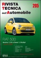 Fiat 500. Dal 07/2007 benzina 1.4 8v e diesel 1.3 Multijet. Ediz. multilingue