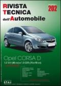 Opel Corsa D. Dal 09/2006 1.2 16v (80cv) . 1,3 CDTi (70 e 95 cv). Ediz. multilingue