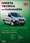 Citroen Jumpy/Fiat Scudo/Peuheot Expert. Dal 01/2007 diesel 1.6 (90 cv). Ediz. multilingue