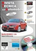 Alfa Romeo 159. Diesel 1.9 JTD e 2.4 JTD. Ediz. multilingue. Con CD-ROM