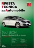 Seat Leon II. Dal 09/2005 benzina 2.0 FSi e diesel 2.0 Tdi (8 e 16 valvole). Ediz. multilingue