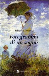 Fotogrammi di un sogno