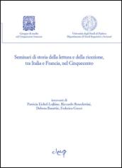 Seminari di storia della lettura e della ricezione, tra Italia e Francia, nel Cinquecento