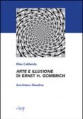 Arte e illusione di Ernst H. Gombrich. Una lettura filosofica