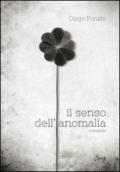 Il senso dell'anomalia