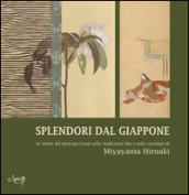 Splendori dal Giappone. Le storie del principe Genji nella tradizione Edo e nelle incisioni di Miyayama Hiroaki. Ediz. illustrata